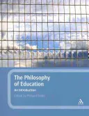 Die Philosophie der Erziehung: Eine Einführung - The Philosophy of Education: An Introduction