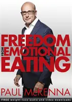 Freiheit von emotionalem Essen - Freedom from Emotional Eating