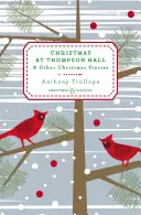 Weihnachten auf Thompson Hall: Und andere Weihnachtsgeschichten - Christmas at Thompson Hall: And Other Christmas Stories