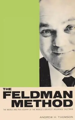 Die Feldman-Methode - The Feldman Method