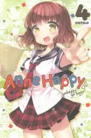Anne Happy, Band 4: Unglücklich sein ist Glückssache! - Anne Happy, Vol. 4: Unhappy Go Lucky!