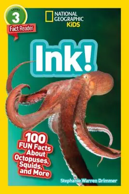 National Geographic Readers: Tinte! (L3): 100 lustige Fakten über Tintenfische, Kalmare und mehr - National Geographic Readers: Ink! (L3): 100 Fun Facts about Octopuses, Squid, and More