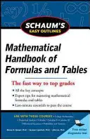 Schaum's Easy Outline of Mathematical Handbook of Formas and Tables - Schaum's Easy Outline of Mathematical Handbook of Formulas and Tables