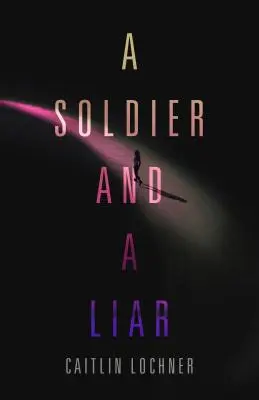 Ein Soldat und ein Lügner - A Soldier and a Liar