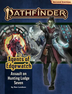 Pathfinder-Abenteuerpfad: Angriff auf Jagdhaus Sieben (Agenten von Edgewatch 4 von 6) (P2) - Pathfinder Adventure Path: Assault on Hunting Lodge Seven (Agents of Edgewatch 4 of 6) (P2)