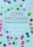 Das Fürbitten-Ressourcenbuch - The Intercessions Resource Book