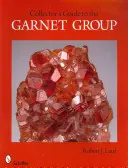 Sammlerhandbuch der Granatgruppe - Collector's Guide to the Garnet Group