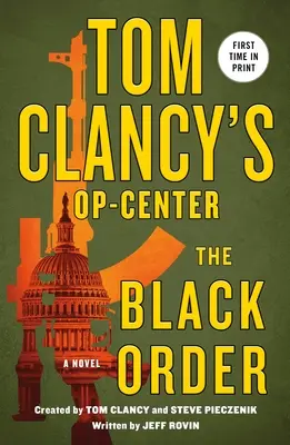 Tom Clancy's Op-Center: Der Schwarze Orden - Tom Clancy's Op-Center: The Black Order