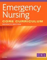 Kerncurriculum Notfallpflege - Emergency Nursing Core Curriculum