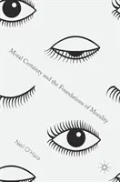 Moralische Gewissheit und die Grundlagen der Moral - Moral Certainty and the Foundations of Morality