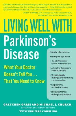 Gut leben mit der Parkinson-Krankheit: Was Ihr Arzt Ihnen nicht sagt... Das müssen Sie wissen - Living Well with Parkinson's Disease: What Your Doctor Doesn't Tell You... That You Need to Know