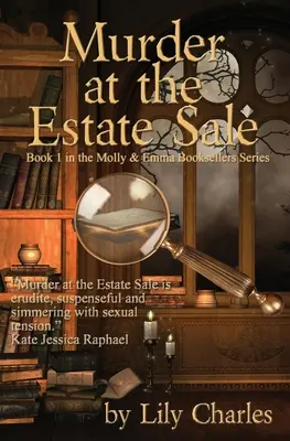 Mord beim Nachlassverkauf: Der erste Teil der Molly & Emma Buchhändler Serie - Murder at the Estate Sale: First in the Molly & Emma Booksellers Series