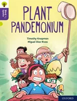 Oxford Reading Tree Word Sparks: Stufe 11: Pflanzenpandämonium - Oxford Reading Tree Word Sparks: Level 11: Plant Pandemonium