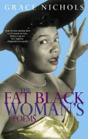 Gedichte einer fetten schwarzen Frau - Fat Black Woman's Poems