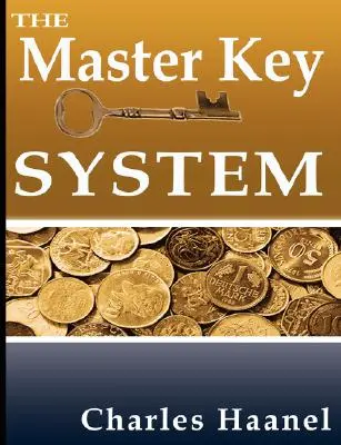 Das Hauptschlüsselsystem - The Master Key System