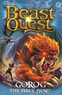 Bestien-Quest: Gorog der feurige Unhold: Serie 27 Buch 1 - Beast Quest: Gorog the Fiery Fiend: Series 27 Book 1