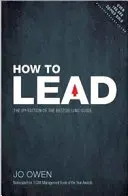 How to Lead - Der endgültige Leitfaden für effektive Führung - How to Lead - The definitive guide to effective leadership