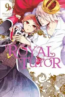 Der königliche Tutor, Bd. 9 - The Royal Tutor, Vol. 9