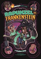 Rapunzel gegen Frankenstein - Eine Graphic Novel - Rapunzel vs Frankenstein - A Graphic Novel