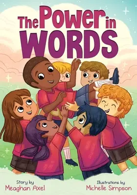 Die Macht der Worte: Ein kraftvoller Leitfaden für zielgerichtetes Sprechen - The Power in Words: An Empowering Guide to Speaking With Purpose