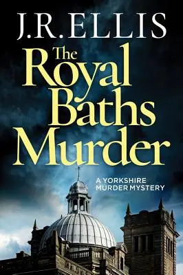 Die Ermordung der Royal Baths - The Royal Baths Murder