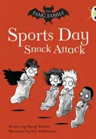 Bug Club Independent Fiction Year Two Gold A The Fang Family: Snack-Attacke am Sporttag - Bug Club Independent Fiction Year Two Gold A The Fang Family: Sports Day Snack Attack