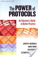 Die Macht der Protokolle: Ein Leitfaden für Pädagogen für eine bessere Praxis - The Power of Protocols: An Educator's Guide to Better Practice