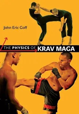 Die Physik des Krav Maga - The Physics of Krav Maga