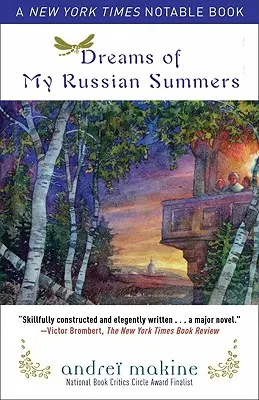 Träume von meinen russischen Sommern - Dreams of My Russian Summers