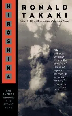 Hiroshima: Warum Amerika die Atombombe abwarf - Hiroshima: Why America Dropped the Atomic Bomb