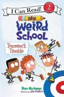 Meine verrückte Schule: Teamwork-Probleme - My Weird School: Teamwork Trouble