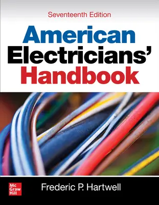 Amerikanisches Elektrikerhandbuch, siebzehnte Ausgabe - American Electricians' Handbook, Seventeenth Edition