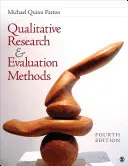 Qualitative Forschung und Evaluationsmethoden: Integration von Theorie und Praxis - Qualitative Research & Evaluation Methods: Integrating Theory and Practice