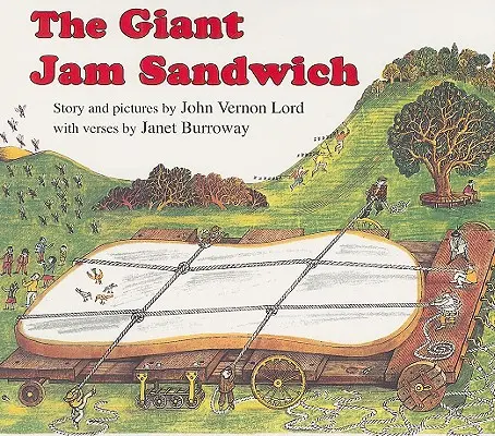 Das riesige Marmeladen-Sandwich - The Giant Jam Sandwich