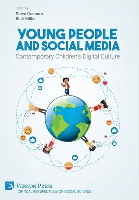 Junge Menschen und soziale Medien: Die digitale Kultur der Kinder von heute - Young People and Social Media: Contemporary Children's Digital Culture
