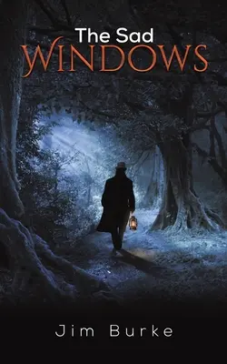 Die traurigen Fenster - The Sad Windows