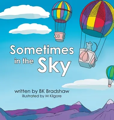 Manchmal im Himmel - Sometimes in the Sky