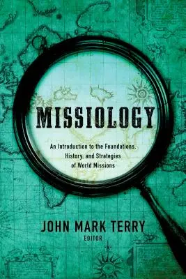 Missionswissenschaft: Eine Einführung - Missiology: An Introduction