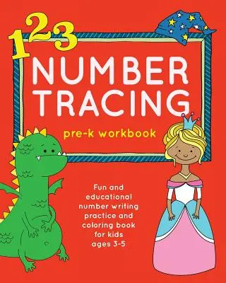 Arbeitsbuch Zahlensuche für Vorschulkinder: Lustige und lehrreiche Zahlenschreibübungen und Malbuch für Kinder im Alter von 3-5 Jahren - Number Tracing Pre-K Workbook: Fun and Educational Number Writing Practice and Coloring Book for Kids Ages 3-5
