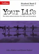 Dein Leben - Schülerbuch 5 - Your Life -- Student Book 5