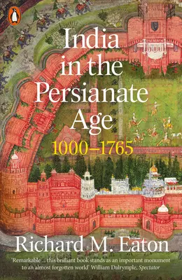 Indien im persischen Zeitalter - 1000-1765 - India in the Persianate Age - 1000-1765