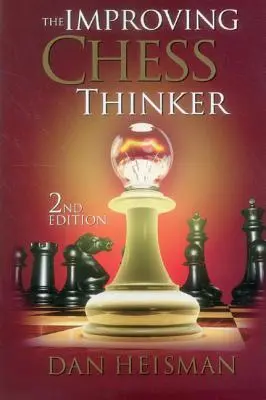 Der sich verbessernde Schachdenker - The Improving Chess Thinker