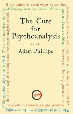 Die Heilung der Psychoanalyse - The Cure for Psychoanalysis