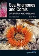 Seeanemonen und Korallen in Großbritannien und Irland - Sea Anemones and Corals of Britain and Ireland