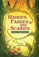 Reading Planet KS2 - Haare, Feen und Schreckgespenster - Ein Leitfaden für magische Geschöpfe - Stufe 1: Sterne/Kalkband - Reading Planet KS2 - Hairies, Fairies and Scaries - A Guide to Magical Creatures - Level 1: Stars/Lime band