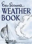 Eric Sloane's Wetterbuch - Eric Sloane's Weather Book