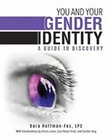 Du und deine Geschlechtsidentität: Ein Leitfaden zur Entdeckung - You and Your Gender Identity: A Guide to Discovery