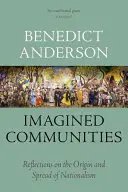 Vorgestellte Gemeinschaften: Überlegungen zur Entstehung und Ausbreitung des Nationalismus - Imagined Communities: Reflections on the Origin and Spread of Nationalism