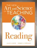 Die neue Kunst und Wissenschaft des Leseunterrichts: (Wie man das Leseverständnis mit Hilfe eines Modells zur Förderung der Lesekompetenz lehrt) - The New Art and Science of Teaching Reading: (How to Teach Reading Comprehension Using a Literacy Development Model)