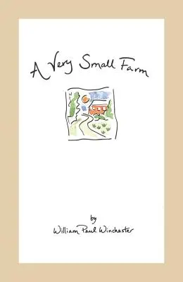 Eine sehr kleine Farm - A Very Small Farm